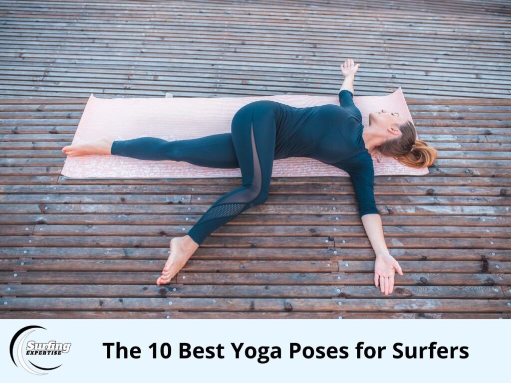 Best Yoga Poses for Surfers